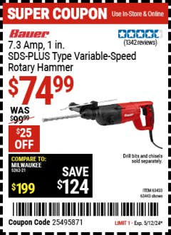 Harbor Freight Coupon 7.3 AMP, 1" SDS PRO ROTARY HAMMER KIT Lot No. 63443/63433 Expired: 5/12/24 - $74.99