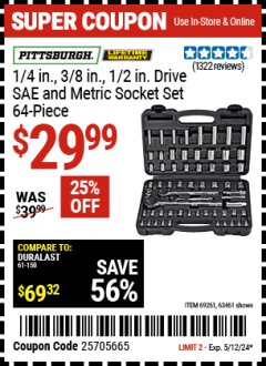 Harbor Freight Coupon 64 PIECE 1/4", 3/8", 1/2" DRIVE SOCKET SET Lot No. 69261/63461/63462/67995 Expired: 5/12/24 - $29.99