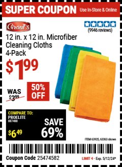 Harbor Freight Coupon GRANT'S MICROFIBER CLEANING CLOTH 12 IN X 12 IN, 4 PK Lot No. 63358, 63925, 57162, 63363 Expired: 5/12/24 - $1.99