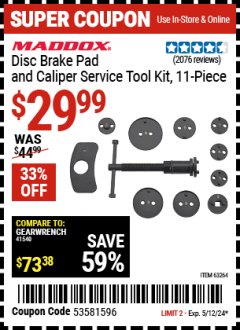 Harbor Freight Coupon MADDOX DISC BRAKE PAD AND CALIPER SERVICE TOOL KIT, 11-PIECE Lot No. 63264 Expired: 5/12/24 - $29.99