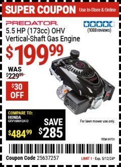 Harbor Freight Coupon 5.5 HP (173 CC) OHV VERTICAL-SHAFT GAS ENGINE Lot No. 69731 EXPIRES: 5/12/24 - $199.99