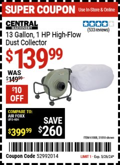 Harbor Freight Coupon 13 GALLON INDUSTRIAL PORTABLE DUST COLLECTOR Lot No. 61808/31810 Valid Thru: 5/26/24 - $139.99