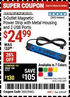 Harbor Freight Coupon U.S. GENERAL 5 OUTLET MAGNETIC POWER STRIP WITH METAL HOUSING AND 2 USB PORTS Lot No. 57256/64798/64876/57252/57250/57251/63737 Valid Thru: 5/26/24 - $24.99