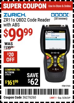 Harbor Freight Coupon ZURICH ZR11S OBDII CODE READER W/ABS Lot No. 57665 EXPIRES: 5/26/24 - $99.99