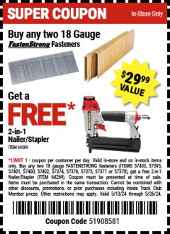 Harbor Freight Free Coupon CENTRAL PNEUMATIC 18 GAUGE, 2-IN-1 AIR NAILER/STAPLER Lot No. 64269 EXPIRES: 5/26/24 - FWP
