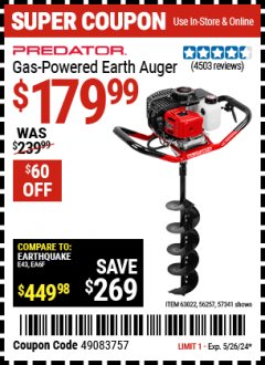 Harbor Freight Coupon PREDATOR GAS-POWERED EARTH AUGER Lot No. 63022, 56257, 57341 Valid Thru: 5/26/24 - $179.99
