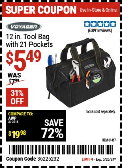 Harbor Freight Coupon VOYAGER 12 IN. TOOL BAG WITH 21 POCKETS Lot No. 61467 EXPIRES: 5/26/24 - $5.49