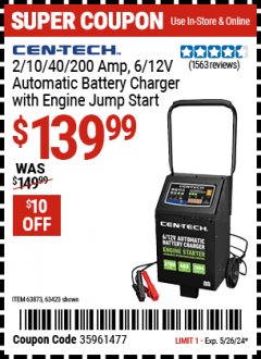 Harbor Freight Coupon CEN-TECH 2/10/40/200 AMP, 6/12V AUTOMATIC BATTERY CHARGER WITH ENGINE JUMP START Lot No. 63873, 63423 Valid Thru: 5/26/24 - $139.99
