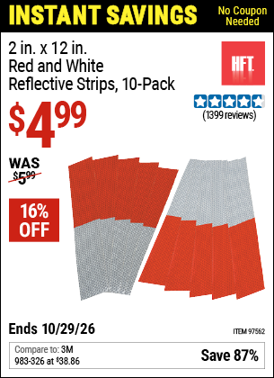 www.hfqpdb.com - HFT 2 IN. X 12 IN. RED AND WHITE REFLECTIVE STRIPS, 10-PACK Lot No. 97562