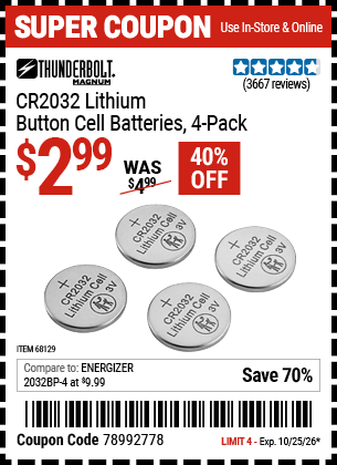 www.hfqpdb.com - THUNDERBOLT MAGNUM CR2032 LITHIUM BUTTON CELL BATTERIES, 4-PACK Lot No. 68129