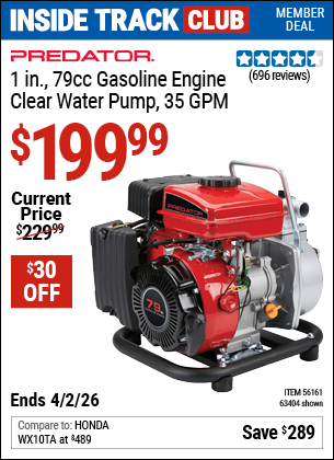 Harbor Freight PREDATOR 1 IN., 79CC GASOLINE ENGINE CLEAR WATER PUMP, 35 GPM coupon