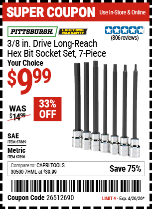 Harbor Freight PITTSBURGH 3/8 IN. DRIVE LONG-REACH HEX BIT SOCKET SET, 7-PIECE coupon