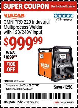 www.hfqpdb.com - VULCAN OMNIPRO 220 INDUSTRIAL MULTIPROCESS WELDER WITH 120/240V INPUT Lot No. 57812/63621