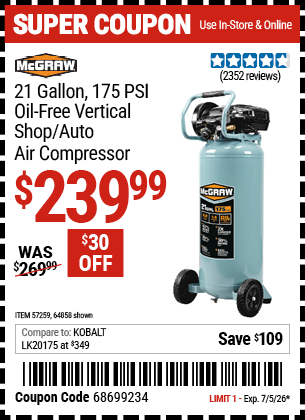 www.hfqpdb.com - MCGRAW 21 GALLON, 175 PSI OIL-FREE VERTICAL SHOP/AUTO AIR COMPRESSOR Lot No. 64858/57259