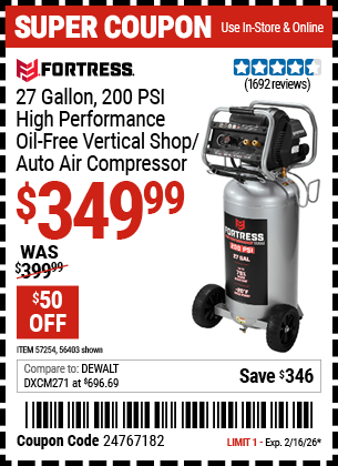 Harbor Freight FORTRESS 27 GALLON, 200 PSI HIGH PERFORMANCE OIL-FREE VERTICAL SHOP/AUTO AIR COMPRESSOR coupon