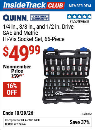 www.hfqpdb.com - QUINN 1/4 IN., 3/8 IN., AND 1/2 IN. DRIVE SAE AND METRIC HI-VIS SOCKET SET, 66-PIECE Lot No. 64267