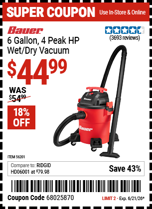 www.hfqpdb.com - BAUER 6 GALLON, 4 PEAK HP WET/DRY VACUUM Lot No. 56201