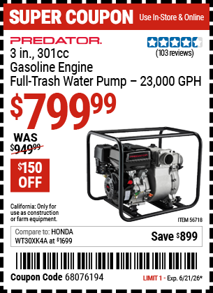 www.hfqpdb.com - PREDATOR 3 IN., 301CC GASOLINE ENGINE FULL-TRASH WATER PUMP - 23,000 GPH Lot No. 56718