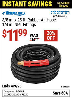 www.hfqpdb.com - MERLIN 3/8 IN. X 25 FT. RUBBER AIR HOSE, 1/4 IN. NPT FITTINGS Lot No. 58544