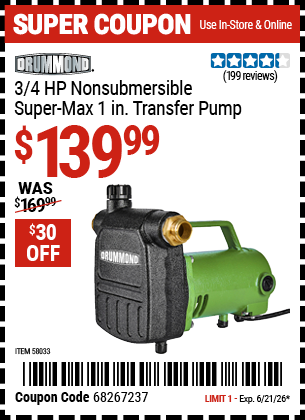 www.hfqpdb.com - DRUMMOND 3/4 HP NONSUBMERSIBLE SUPER-MAX 1 IN. TRANSFER PUMP Lot No. 58033