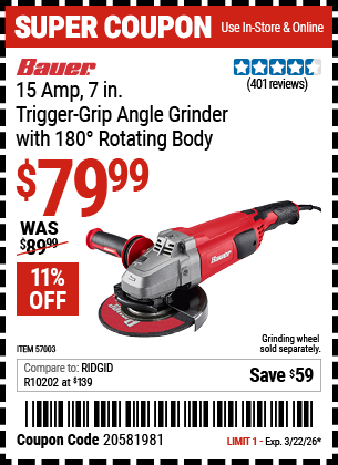 Harbor Freight BAUER 15 AMP, 7 IN. TRIGGER-GRIP ANGLE GRINDER WITH 180° ROTATING BODY coupon