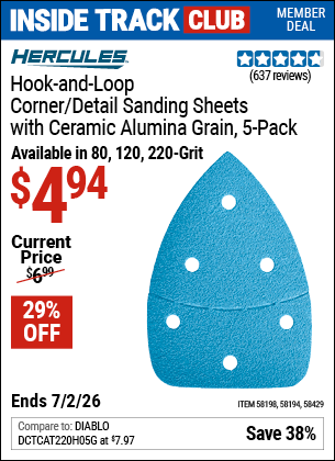 www.hfqpdb.com - HERCULES HOOK-AND-LOOP CORNER/DETAIL SANDING SHEETS WITH CERAMIC ALUMINA GRAIN, 5-PACK Lot No. 58429/58198/58194