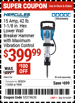 Harbor Freight HERCULES 15 AMP, 42 LB., 1-1/8 IN. HEX LOWER WALL BREAKER HAMMER WITH MAXIMUM VIBRATION CONTROL coupon
