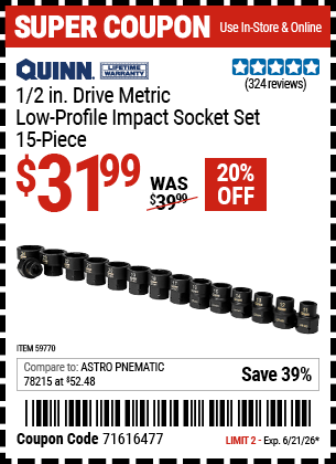 www.hfqpdb.com - QUINN 1/2 IN. DRIVE METRIC LOW-PROFILE IMPACT SOCKET SET, 15-PIECE Lot No. 59770