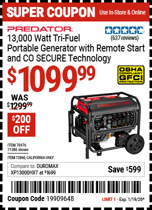 www.hfqpdb.com - PREDATOR 13,000 WATT TRI-FUEL PORTABLE GENERATOR WITH REMOTE START AND CO SECURE TECHNOLOGY Lot No. 71386/70476/72860