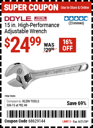 www.hfqpdb.com - DOYLE 15 IN. HIGH-PERFORMANCE ADJUSTABLE WRENCH Lot No. 70283