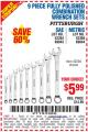 Harbor Freight Coupon 9 PIECE FULLY POLISHED COMBINATION WRENCH SETS Lot No. 63282/42304/69043/63171/42305/69044 Expired: 7/25/15 - $5.99