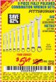 Harbor Freight Coupon 9 PIECE FULLY POLISHED COMBINATION WRENCH SETS Lot No. 63282/42304/69043/63171/42305/69044 Expired: 8/7/15 - $5.64
