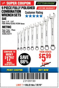 Harbor Freight Coupon 9 PIECE FULLY POLISHED COMBINATION WRENCH SETS Lot No. 63282/42304/69043/63171/42305/69044 Expired: 7/8/18 - $5.99