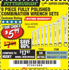 Harbor Freight Coupon 9 PIECE FULLY POLISHED COMBINATION WRENCH SETS Lot No. 63282/42304/69043/63171/42305/69044 Expired: 4/1/19 - $5.99