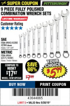 Harbor Freight Coupon 9 PIECE FULLY POLISHED COMBINATION WRENCH SETS Lot No. 63282/42304/69043/63171/42305/69044 Expired: 9/30/19 - $5.99