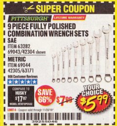 Harbor Freight Coupon 9 PIECE FULLY POLISHED COMBINATION WRENCH SETS Lot No. 63282/42304/69043/63171/42305/69044 Expired: 11/30/19 - $5.99