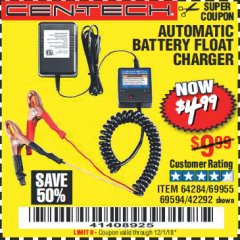 Harbor Freight Coupon AUTOMATIC BATTERY FLOAT CHARGER Lot No. 64284/42292/69594/69955 Expired: 12/1/18 - $4.99