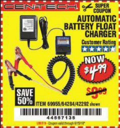 Harbor Freight Coupon AUTOMATIC BATTERY FLOAT CHARGER Lot No. 64284/42292/69594/69955 Expired: 6/15/19 - $4.99