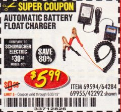 Harbor Freight Coupon AUTOMATIC BATTERY FLOAT CHARGER Lot No. 64284/42292/69594/69955 Expired: 6/30/19 - $5.99
