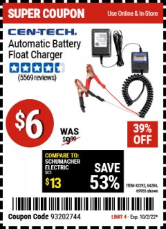 Harbor Freight Coupon AUTOMATIC BATTERY FLOAT CHARGER Lot No. 64284/42292/69594/69955 Valid Thru: 10/2/22 - $6