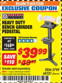 Harbor Freight ITC Coupon CENTRAL MACHINERY BENCH GRINDER PEDESTAL Lot No. 68321 Expired: 4/30/20 - $39.99