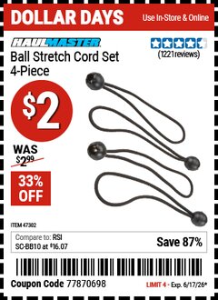 Harbor Freight Coupon HAUL-MASTER BALL STRETCH CORD SET, 4-PIECE Lot No. 47302/62838 Valid Thru: 6/17/26 - $2