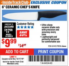 Harbor Freight ITC Coupon 6" CERAMIC CHEF'S KNIFE Lot No. 61443/98186 Expired: 12/17/19 - $9.99