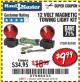 Harbor Freight Coupon 12 VOLT MAGNETIC TOWING LIGHT KIT Lot No. 62517/62753/67455/69626/69925/63100 Expired: 2/23/18 - $9.99