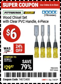 Harbor Freight Coupon 4 PIECE WOOD CHISEL SET Lot No. 42429/69471 Expired: 7/4/23 - $6
