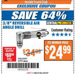Harbor Freight ITC Coupon 3/8" REVERSIBLE AIR ANGLE DRILL Lot No. 67474/69495 Expired: 5/8/18 - $24.99