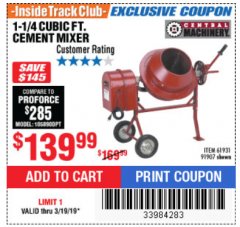 Harbor Freight ITC Coupon CENTRAL MACHINERY 1-1/4 CUBIC FT. CEMENT MIXER Lot No. 91907/91907 Expired: 3/19/19 - $139.99