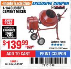 Harbor Freight ITC Coupon CENTRAL MACHINERY 1-1/4 CUBIC FT. CEMENT MIXER Lot No. 91907/91907 Expired: 5/21/19 - $139.99