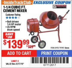 Harbor Freight ITC Coupon CENTRAL MACHINERY 1-1/4 CUBIC FT. CEMENT MIXER Lot No. 91907/91907 Expired: 9/17/19 - $139.99