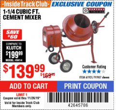 Harbor Freight ITC Coupon CENTRAL MACHINERY 1-1/4 CUBIC FT. CEMENT MIXER Lot No. 91907/91907 Expired: 11/26/19 - $139.99